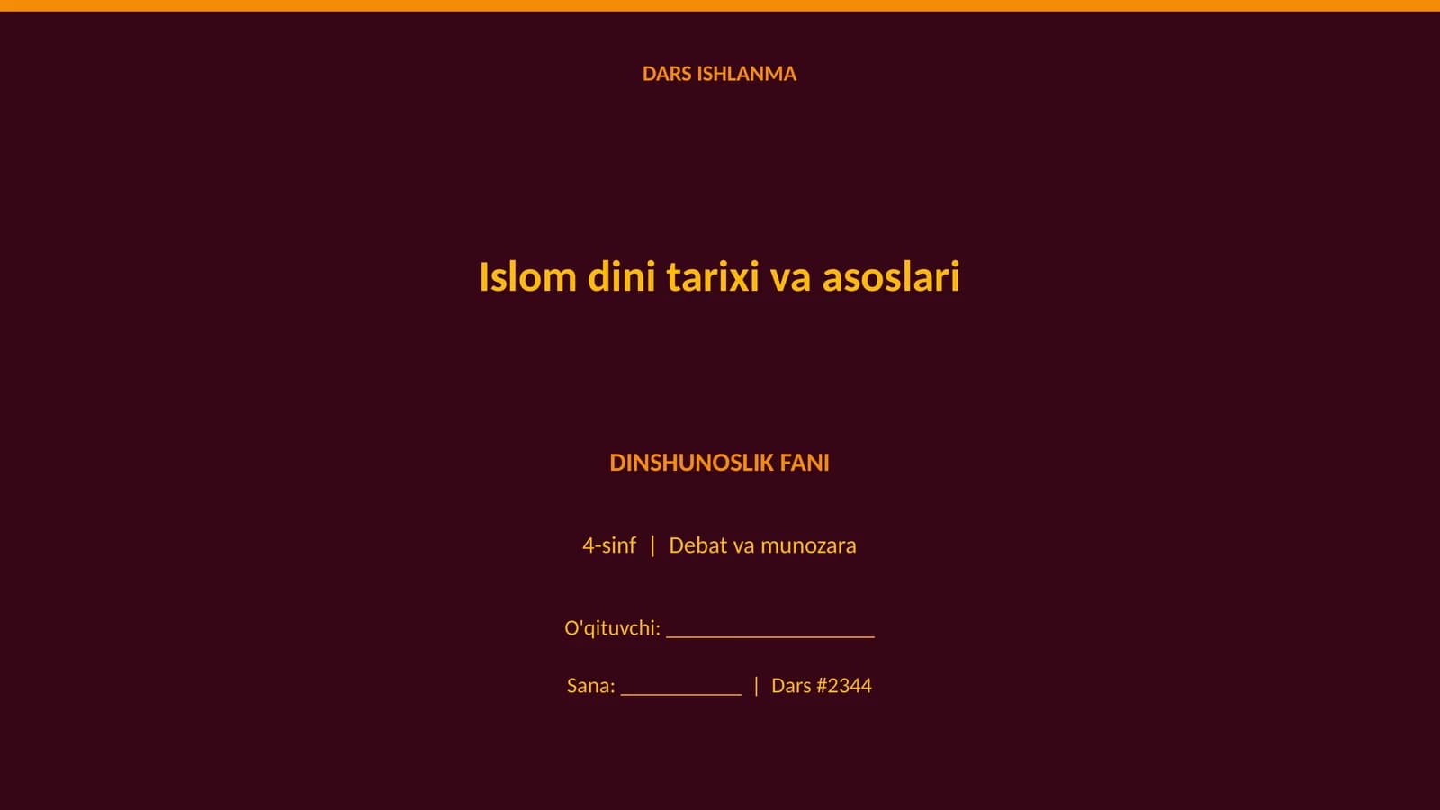 Islom dini tarixi va asoslari