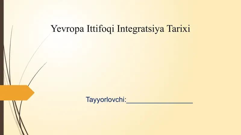 Yevropa ittifoqi integratsiya tarixi