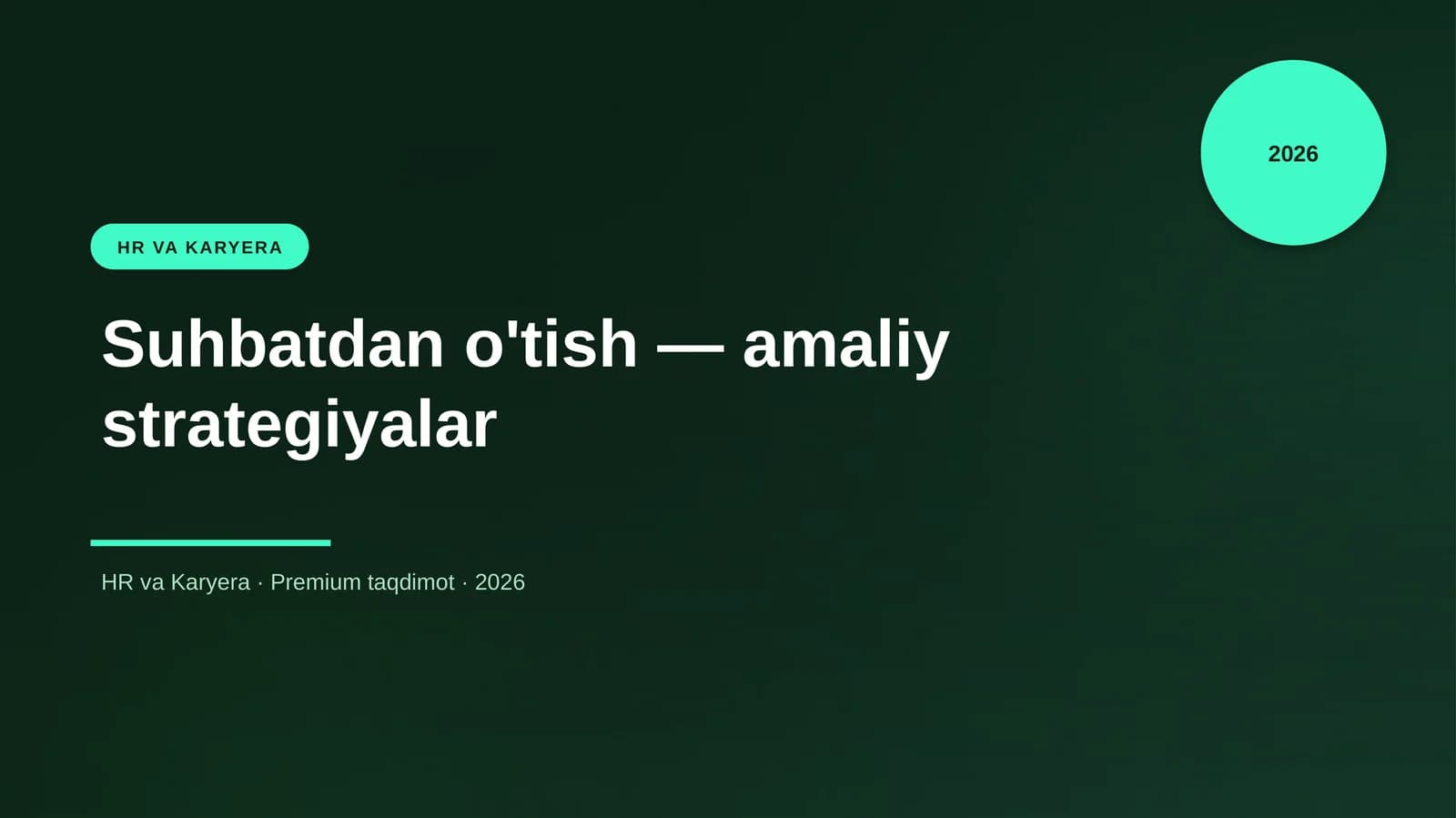 Suhbatdan o'tish — amaliy strategiyalar