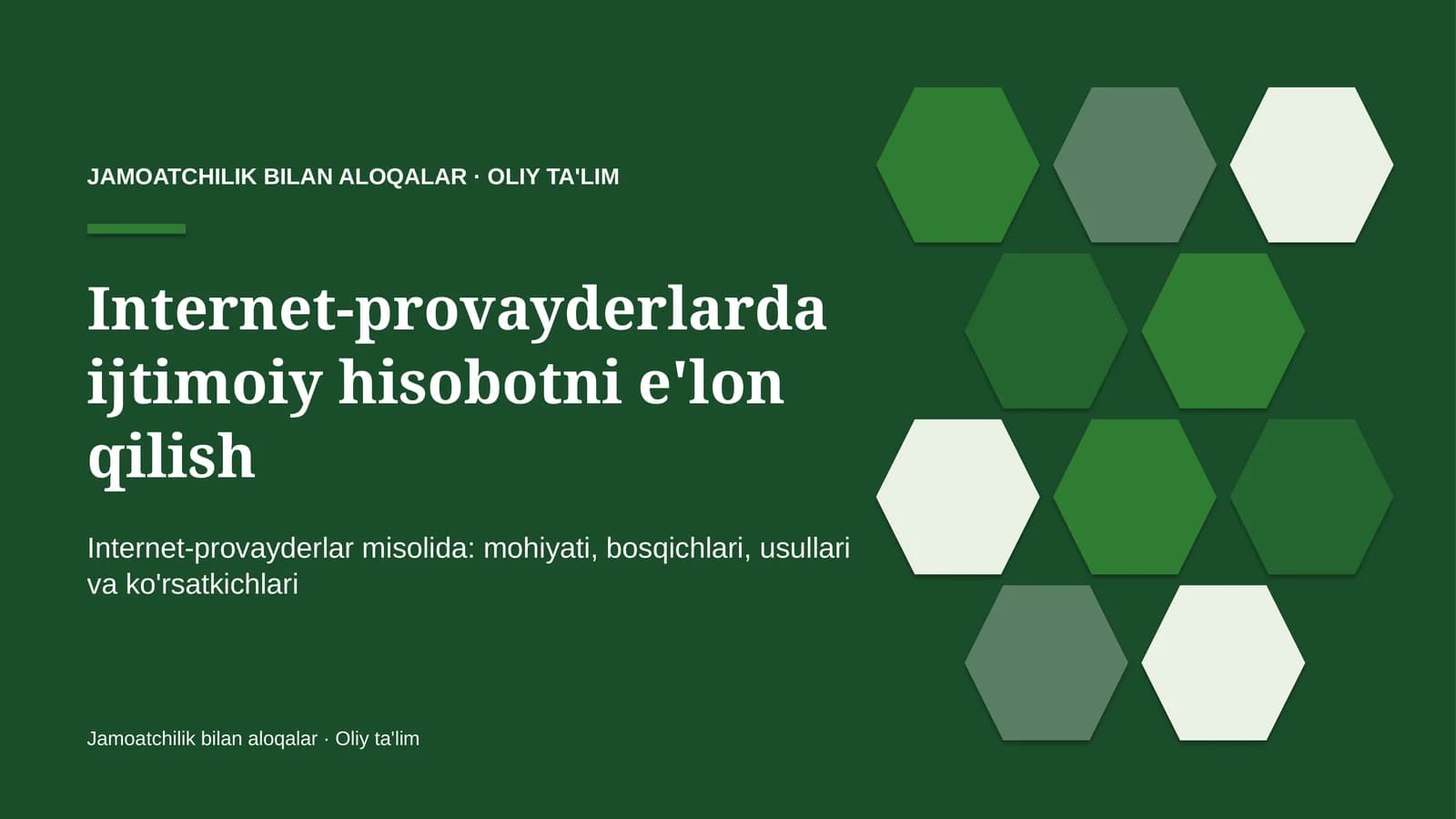 Internet-provayderlarda ijtimoiy hisobotni e'lon qilish