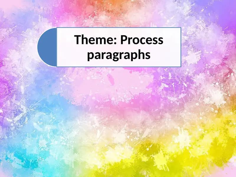 Process paragraphs