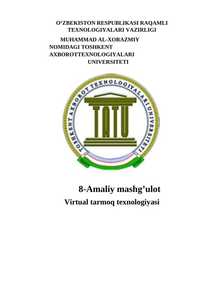 Virtual tarmoq texnologiyasi