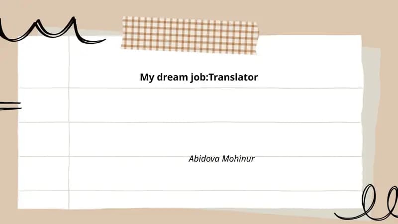 My Dream Job: Translator