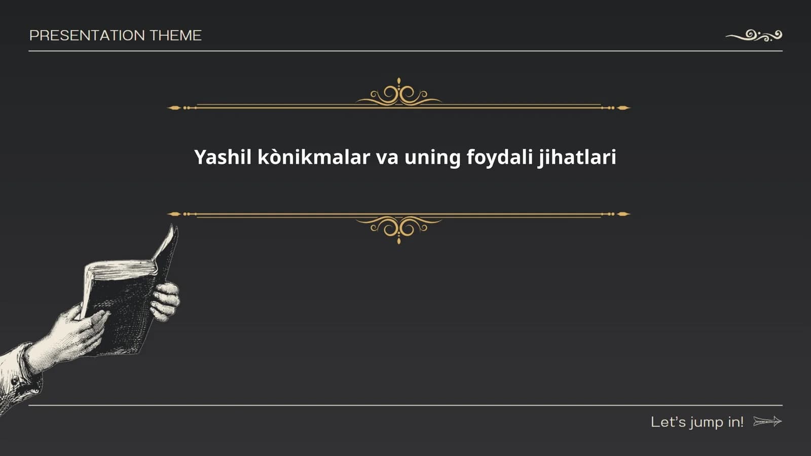 Yashil kònikmalar va uning foydali jihatlari
