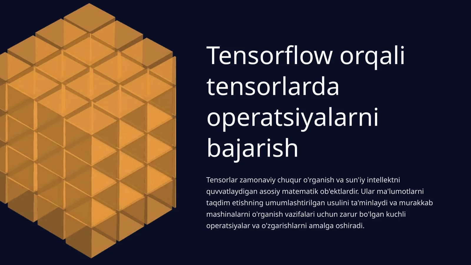 Tensorflow orqali tensorlarda operatsiyalarni bajarish