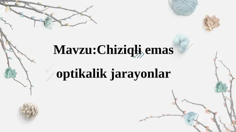 Chiziqli emas optikalik jarayonlar