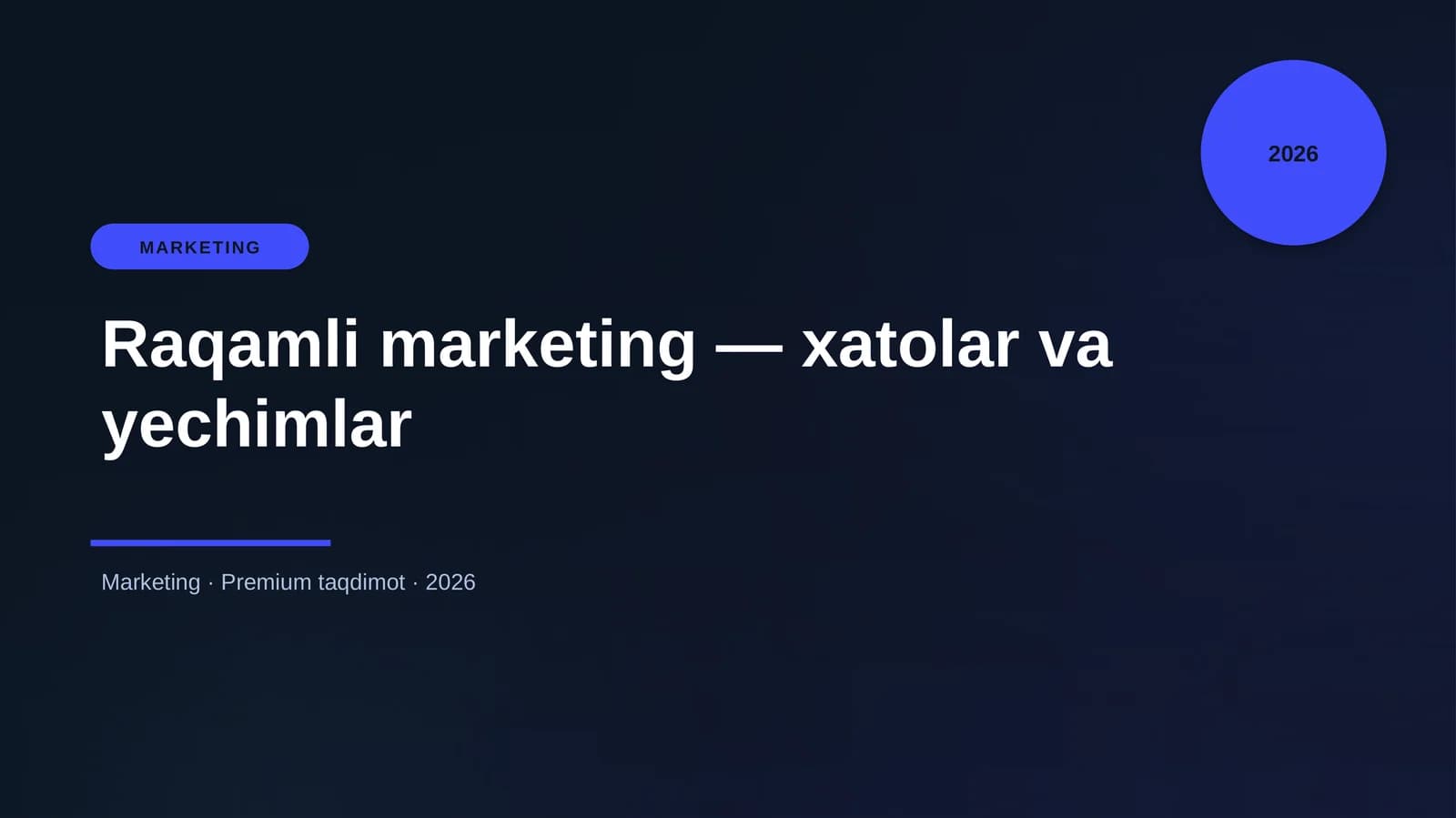 Raqamli marketing — xatolar va yechimlar