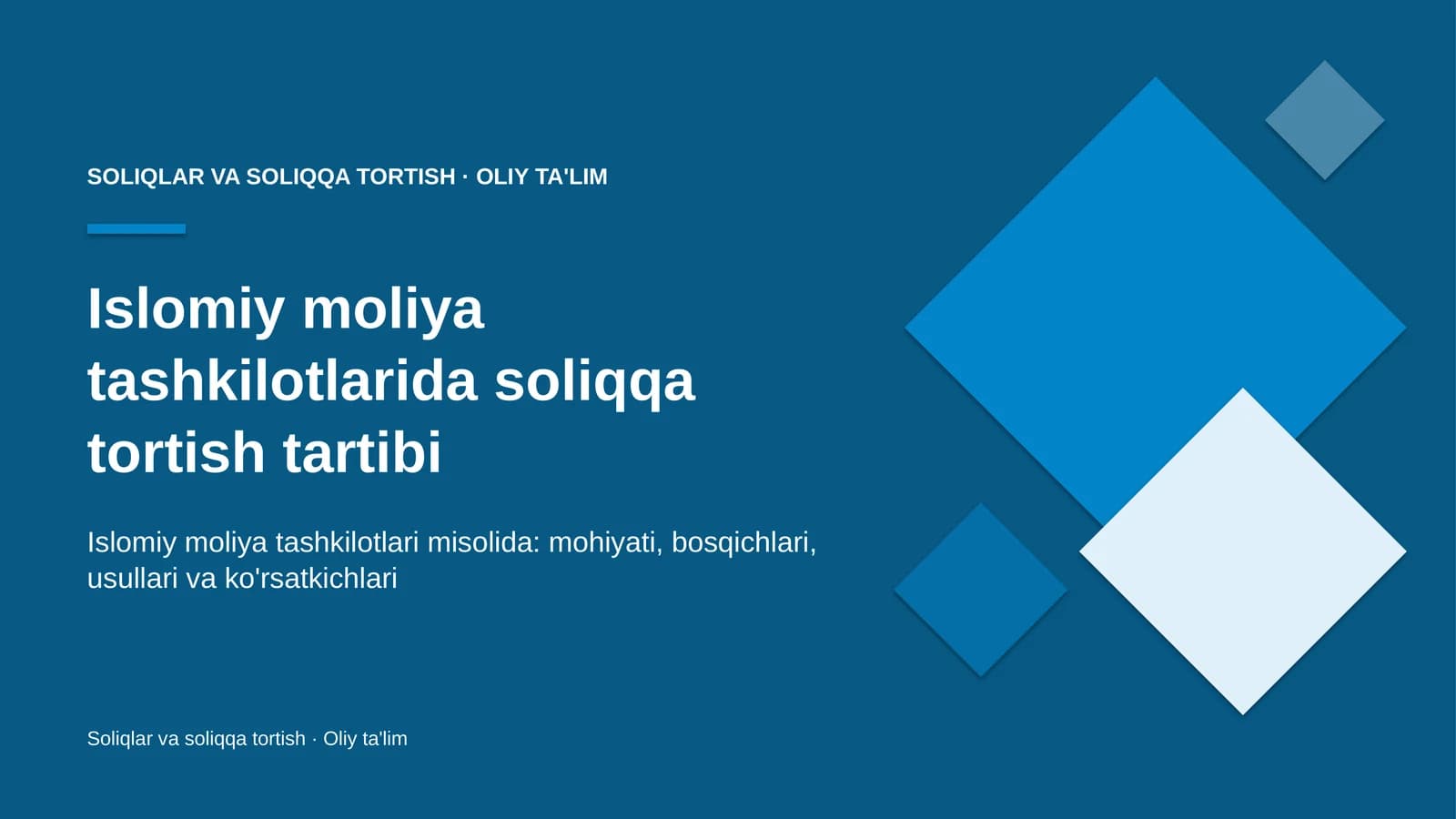 Islomiy moliya tashkilotlarida soliqqa tortish tartibi