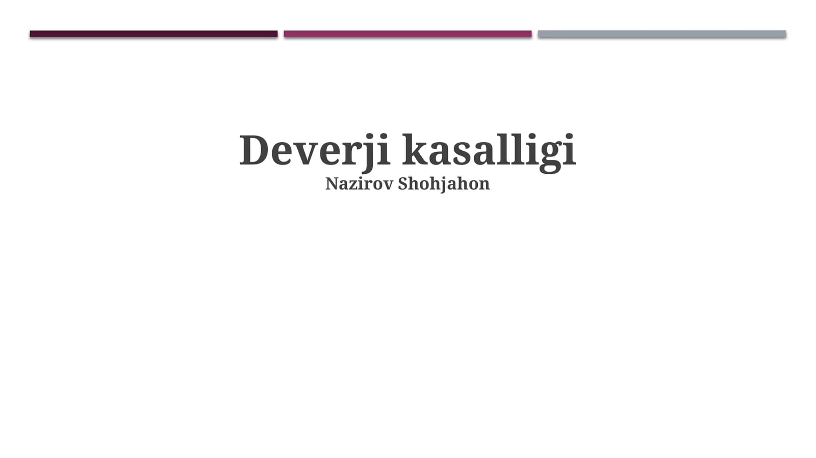 Deverji kasalligi