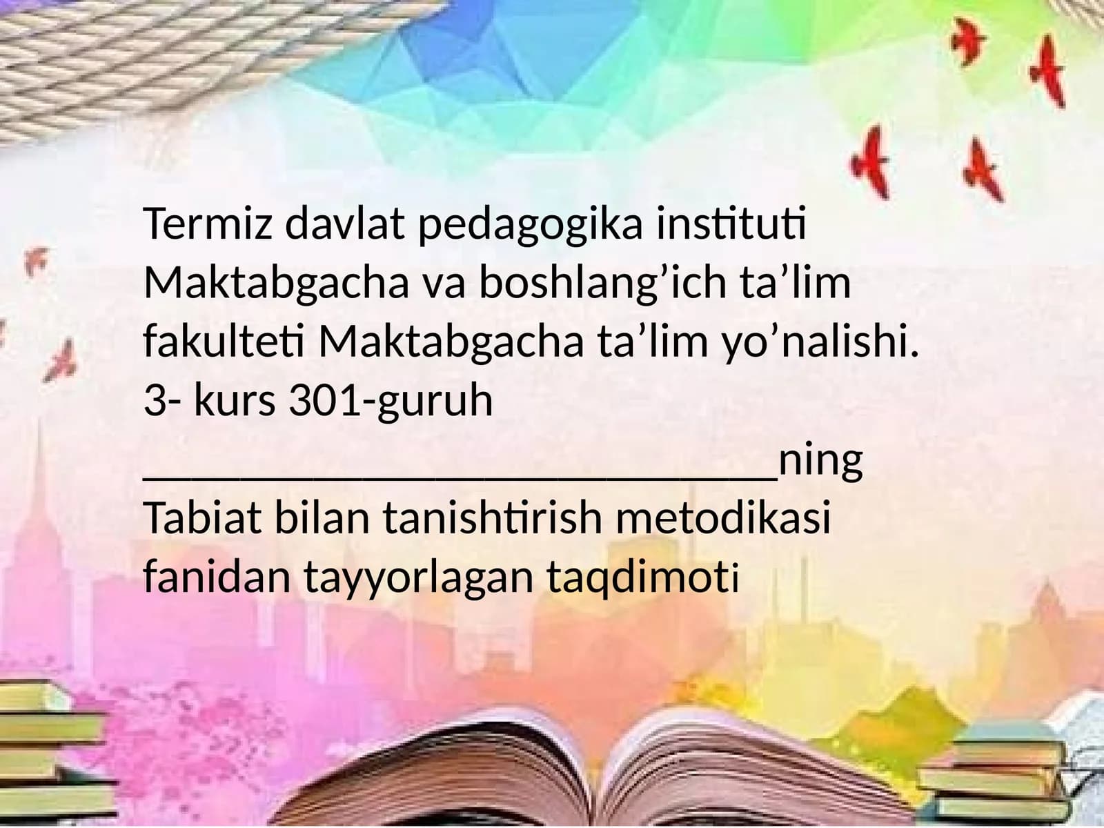 Tabiat bilan tanishtirish shakllari