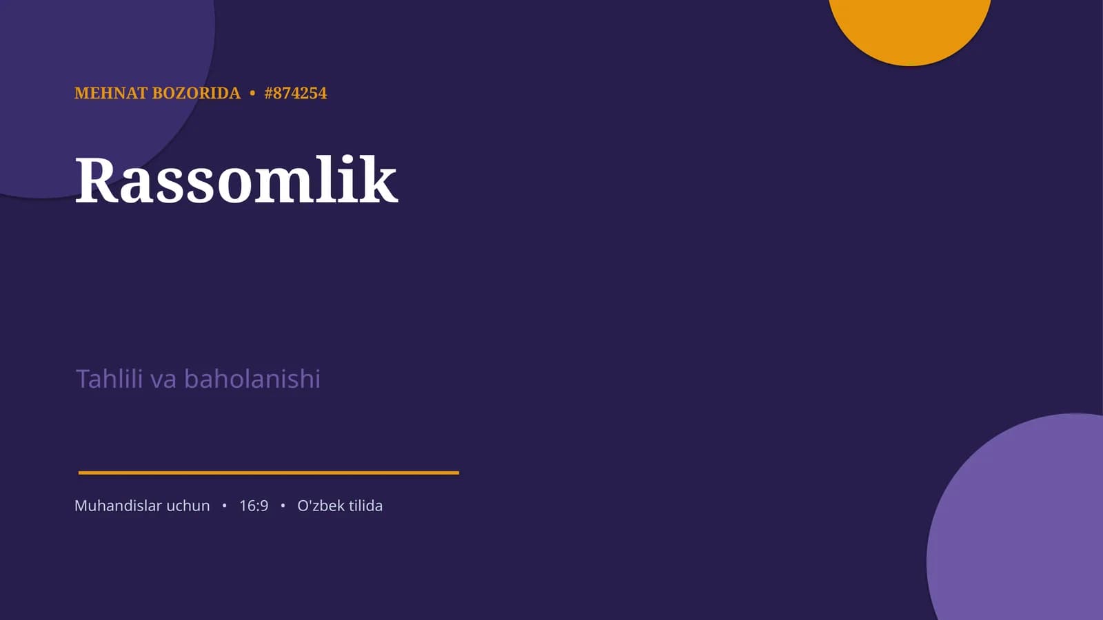 Rassomlik Tahlili va Baholanishi