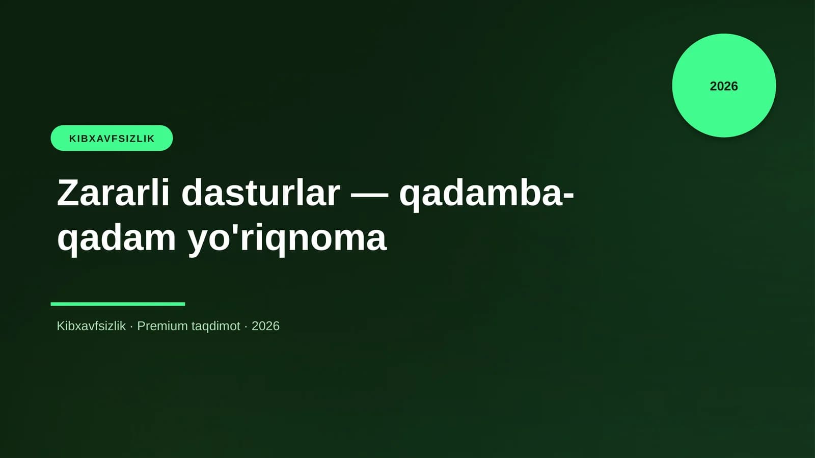 Zararli dasturlar — qadamba-qadam yo'riqnoma