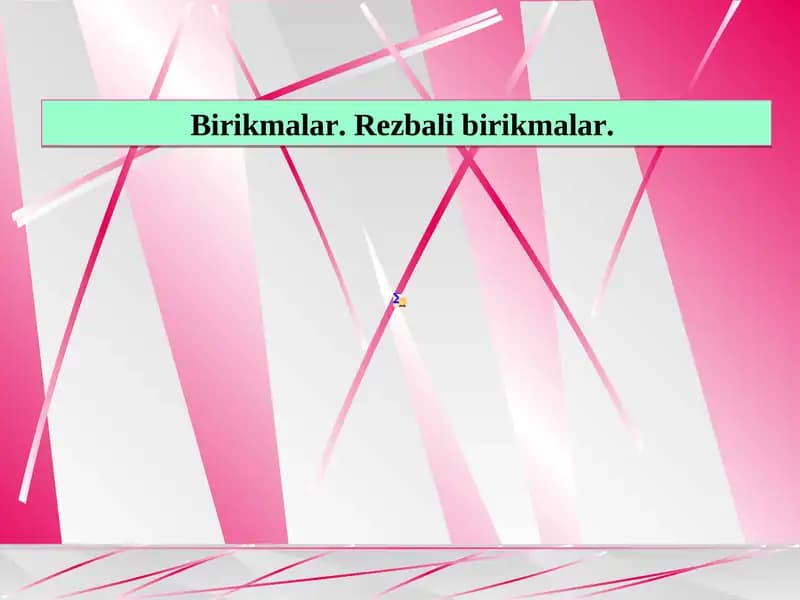 Birikmalar. Rezbali birikmalar.