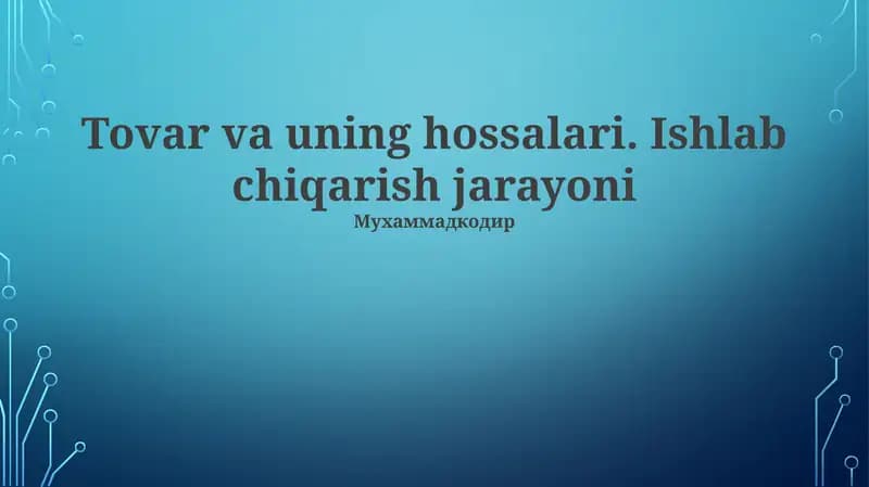 Ishlab chiqarish jarayoni