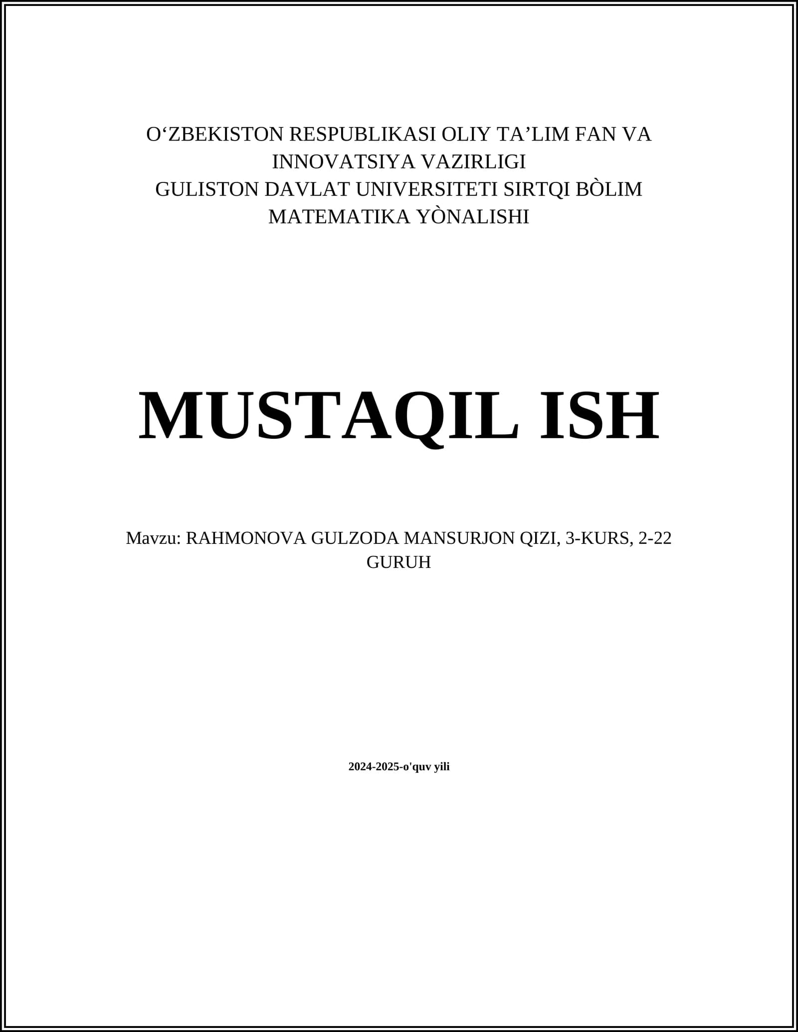 RAHMONOVA GULZODA MANSURJON QIZI