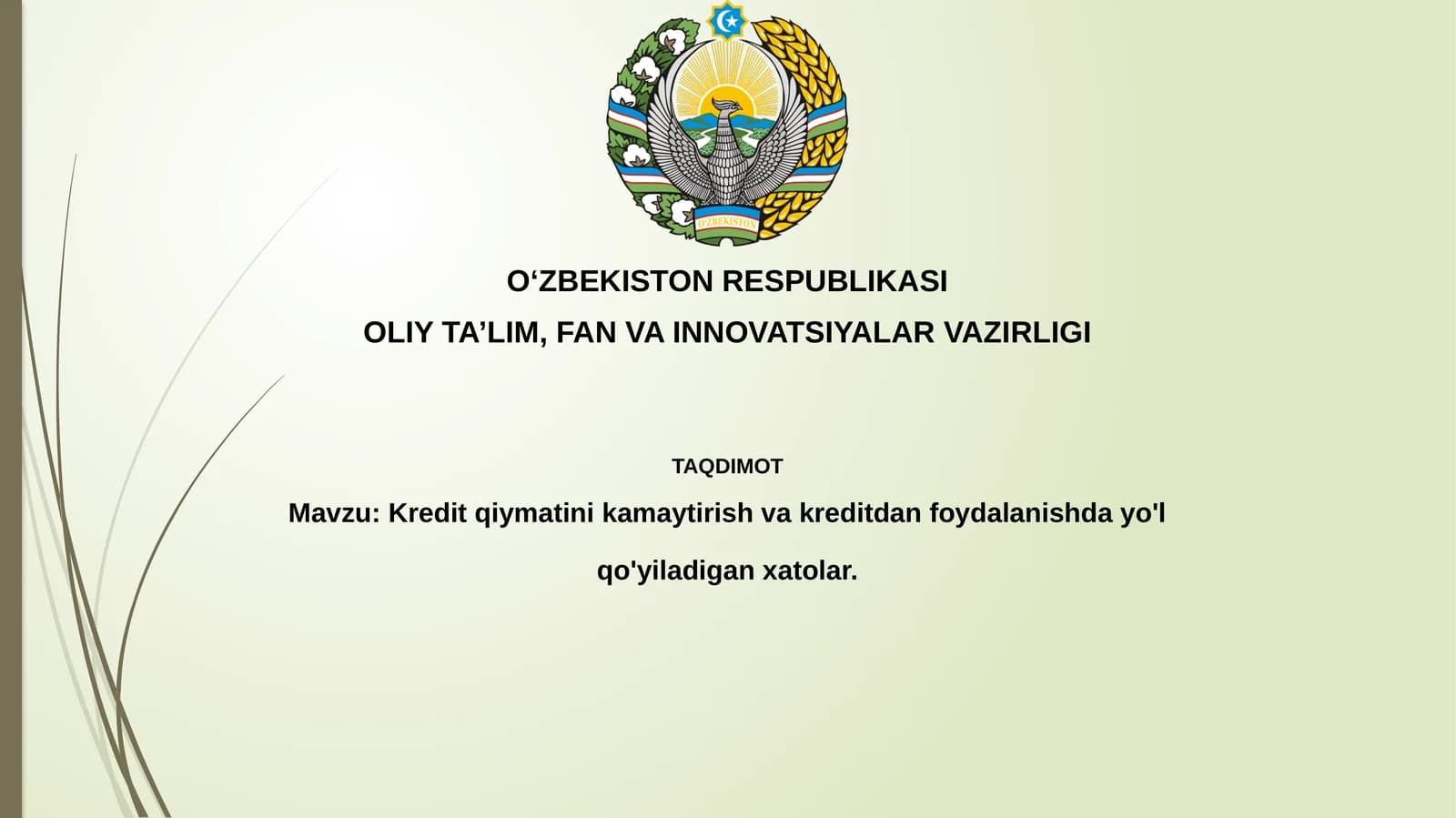 Kredit qiymatini kamaytirish va kreditdan foydalanishda yo'l qo'yiladigan xatolar