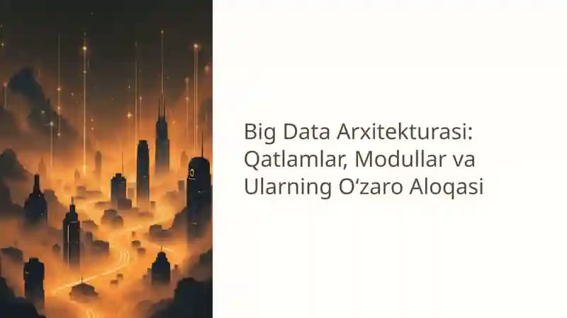 Big Data Arxitekturasi