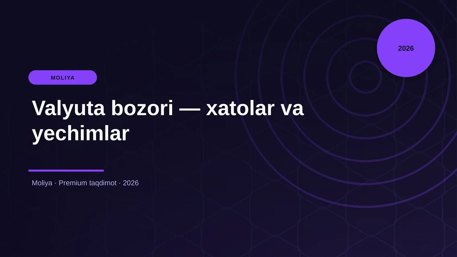 Valyuta bozori - xatolar va yechimlar