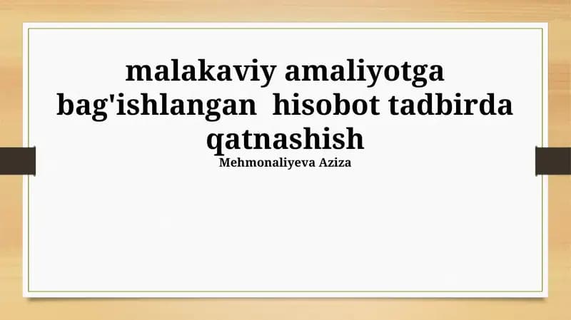 Amaliyotga oid hisobot