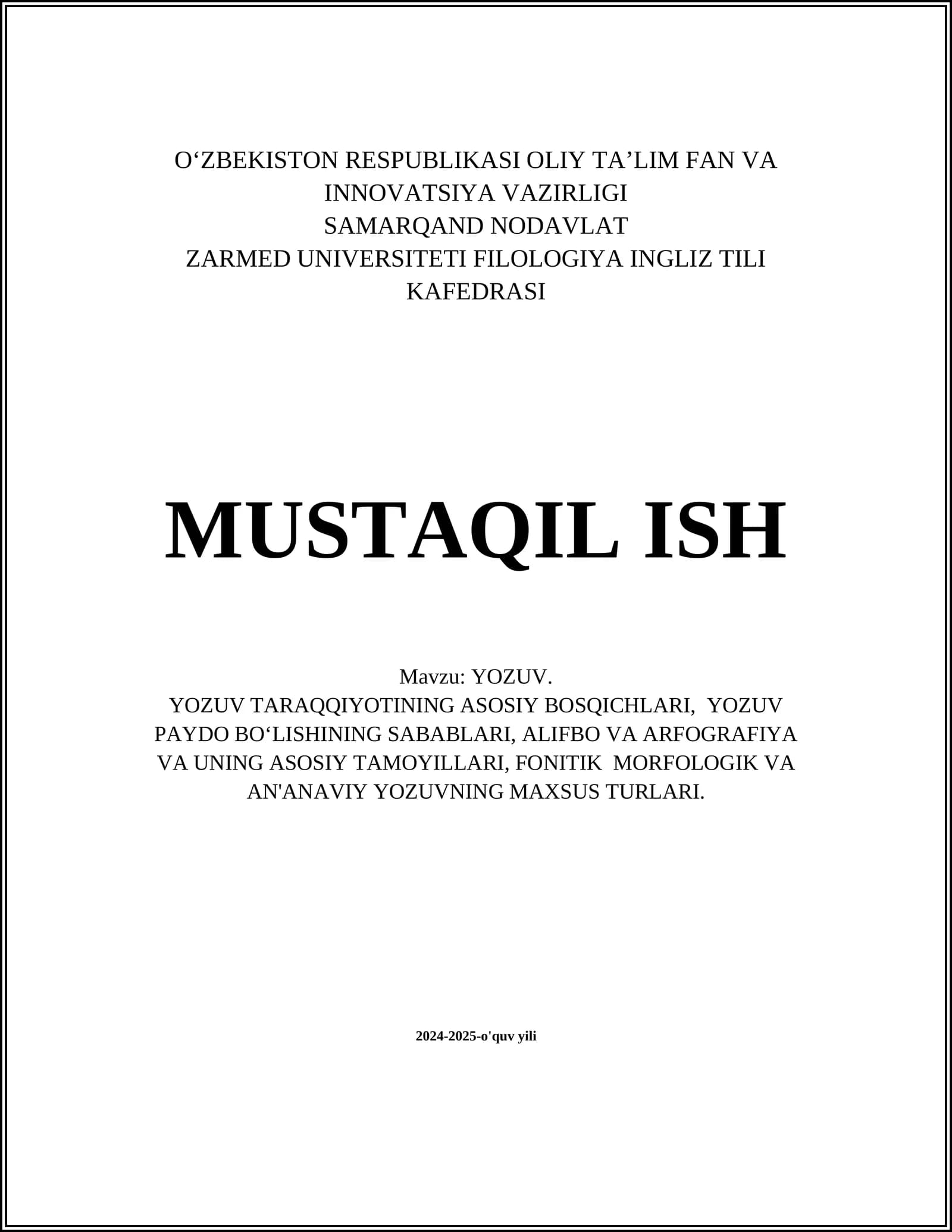 MUSTAQIL ISH Mavzu: YOZUV