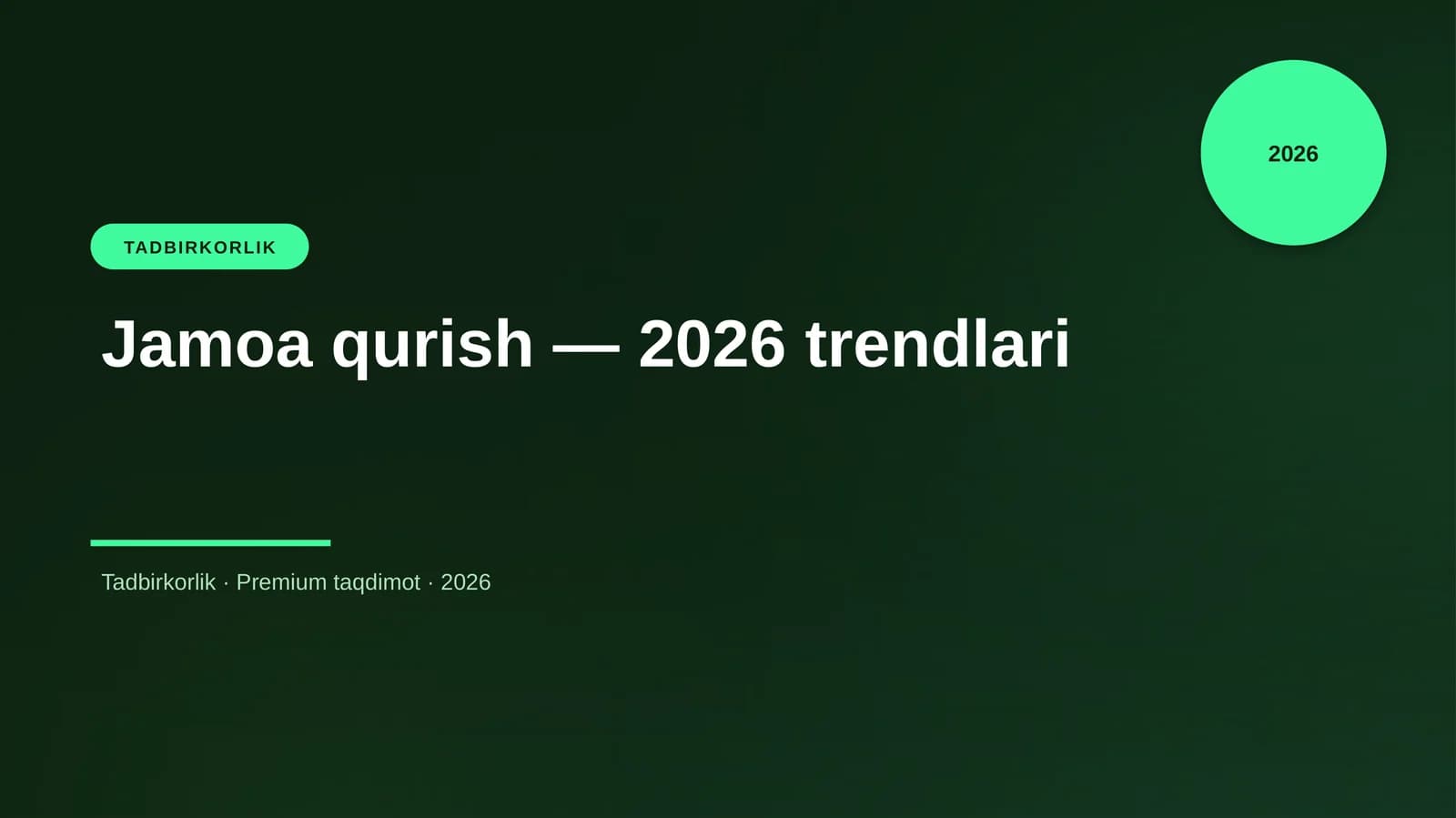 Jamoa qurish — 2026 trendlari