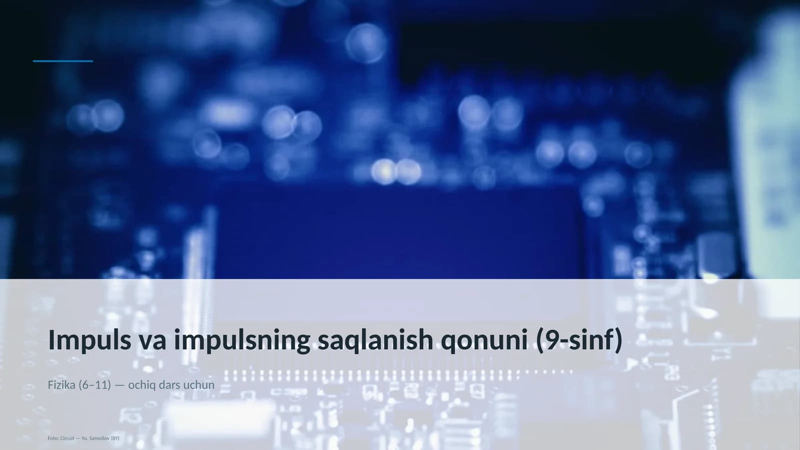 Impuls va impulsning saqlanish qonuni (9-sinf)