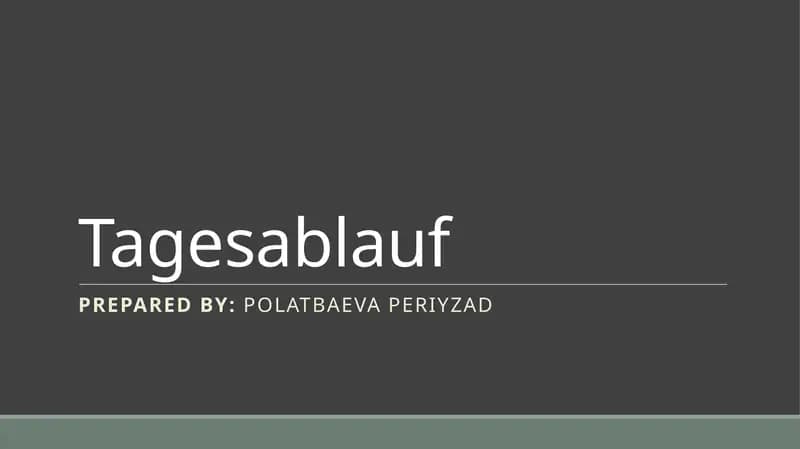 Tagesablauf
