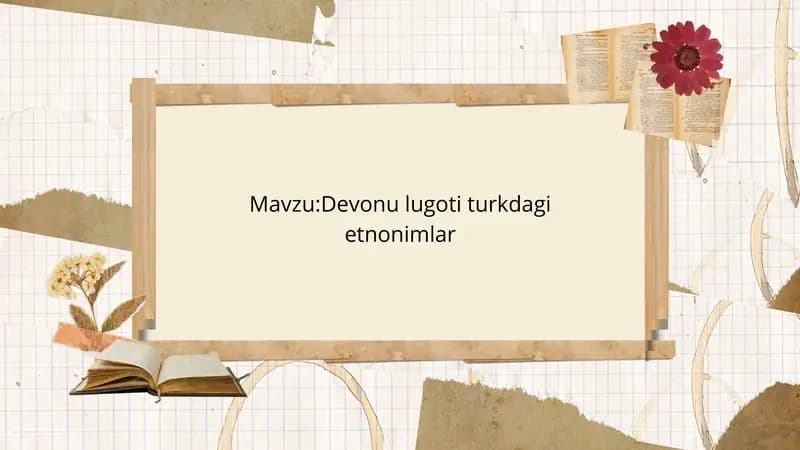 Devonu lugoti turkdagi etnonimlar