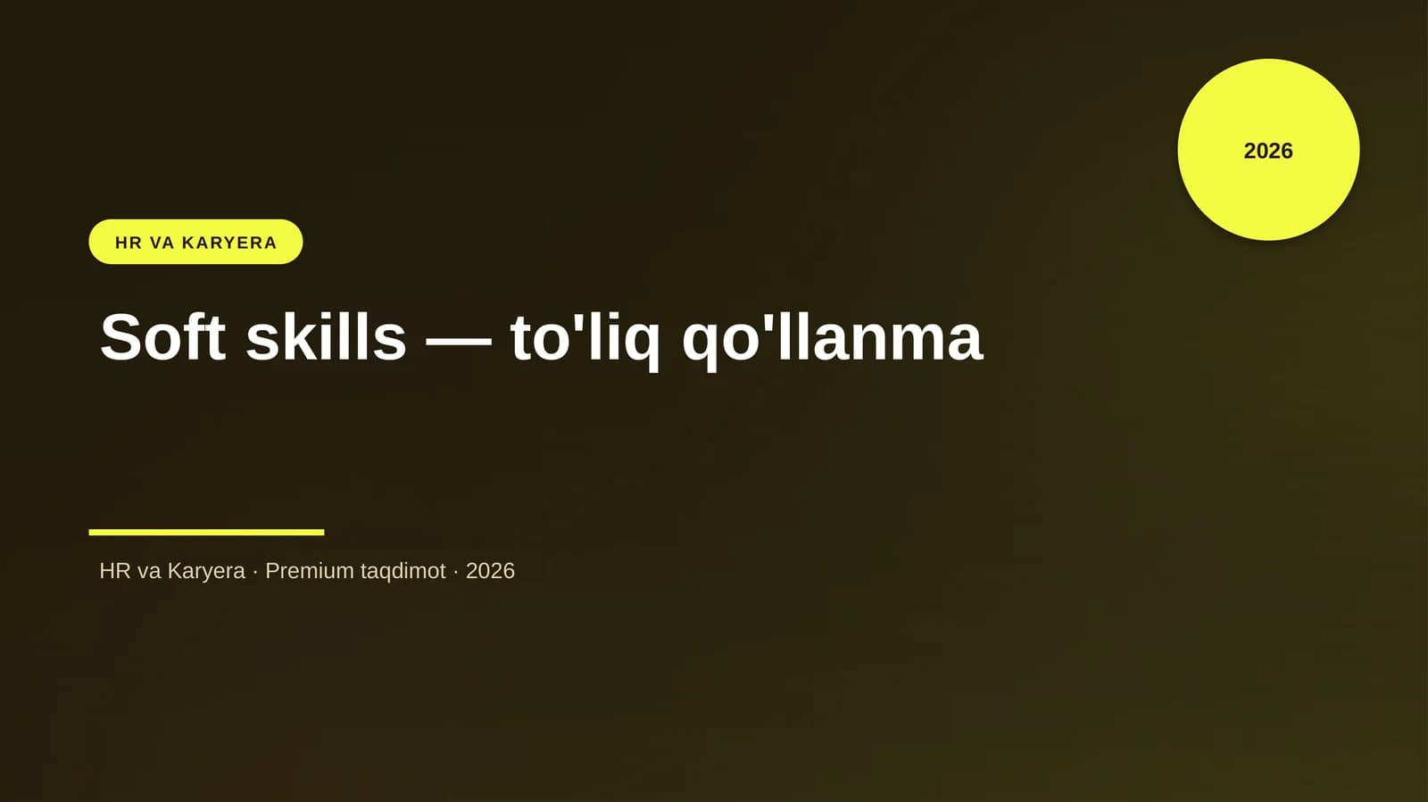 Soft skills — to'liq qo'llanma