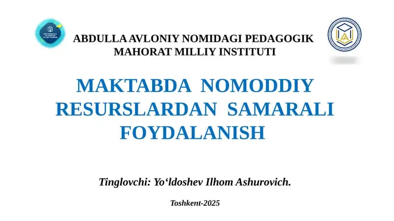 MAKTABDA  NOMODDIY RESURSLARDAN  SAMARALI FOYDALANISH