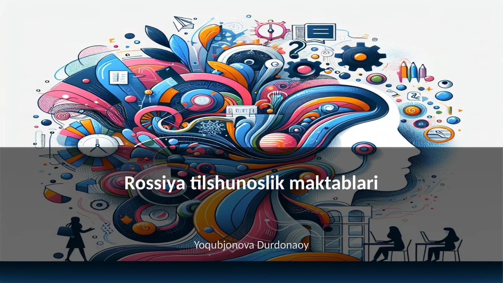 Rossiya tilshunoslik maktablari