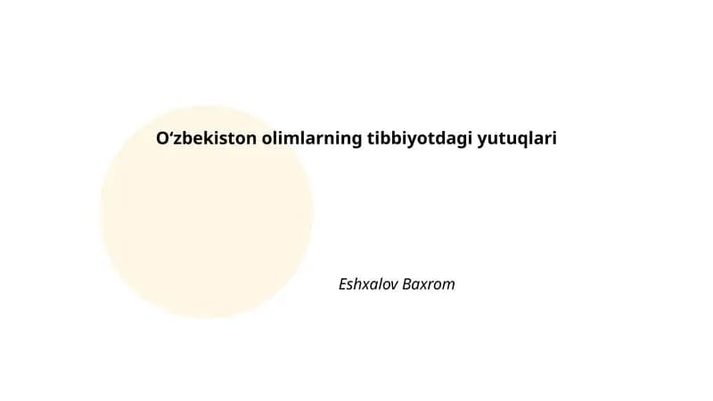 O‘zbekiston olimlarning tibbiyotdagi yutuqlari
