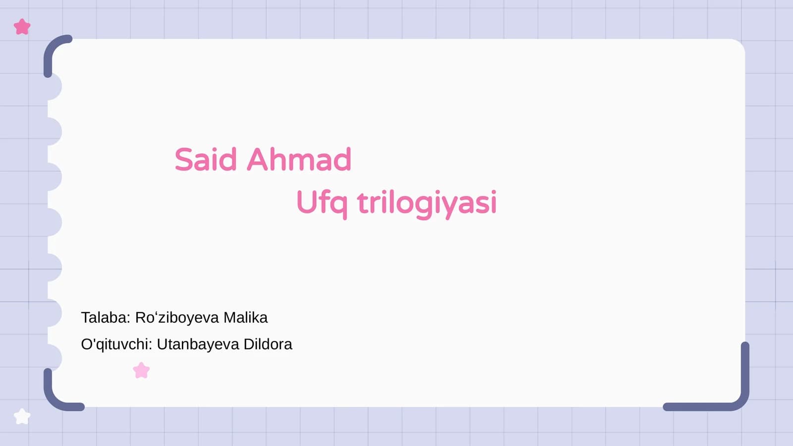Said Ahmad Ufq trilogiyasi