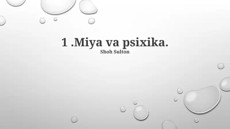 Miya va psixika