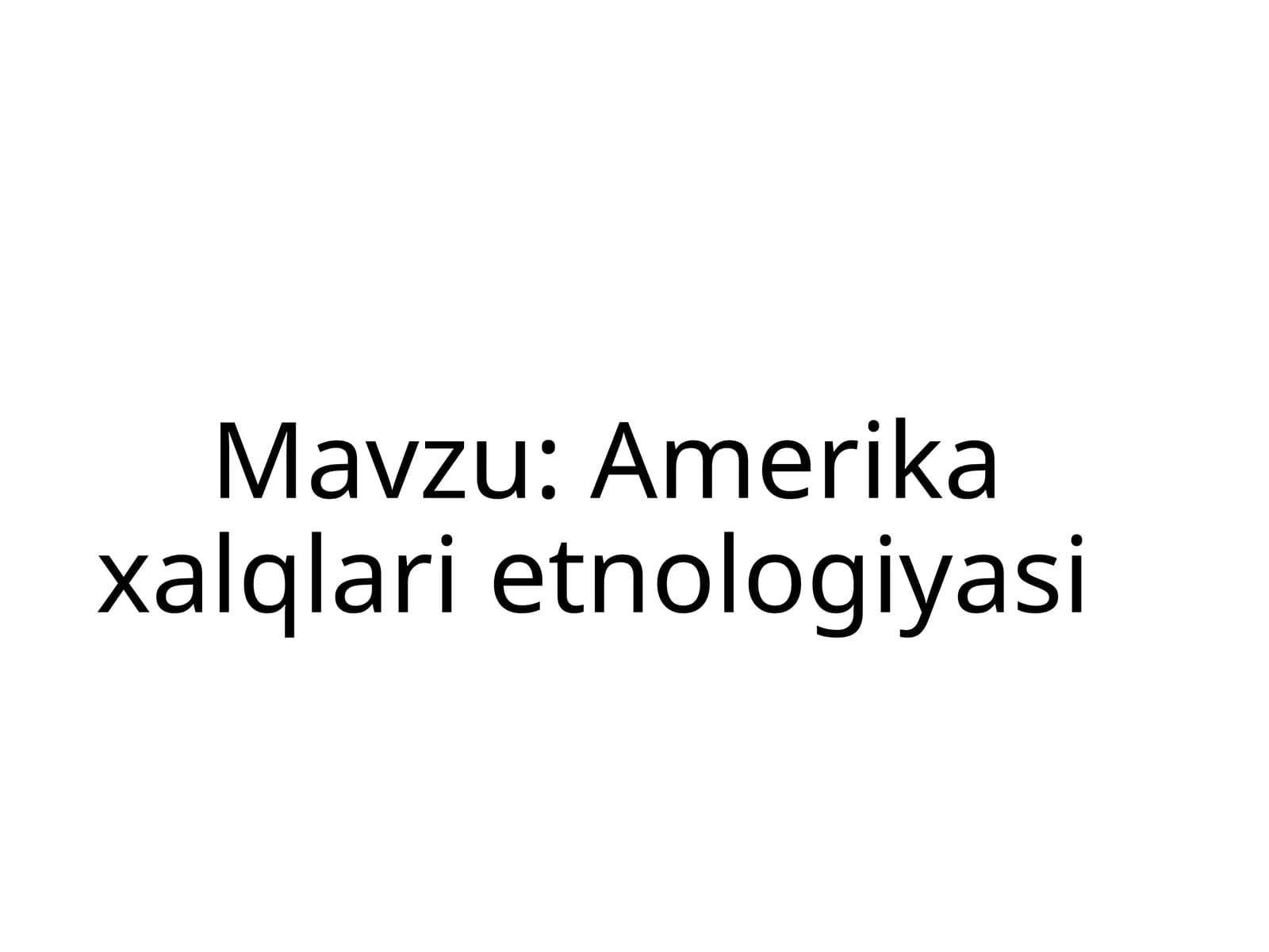 Amerika xalqlari etnologiyasi