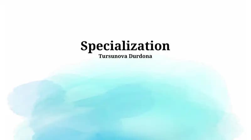 Specialization