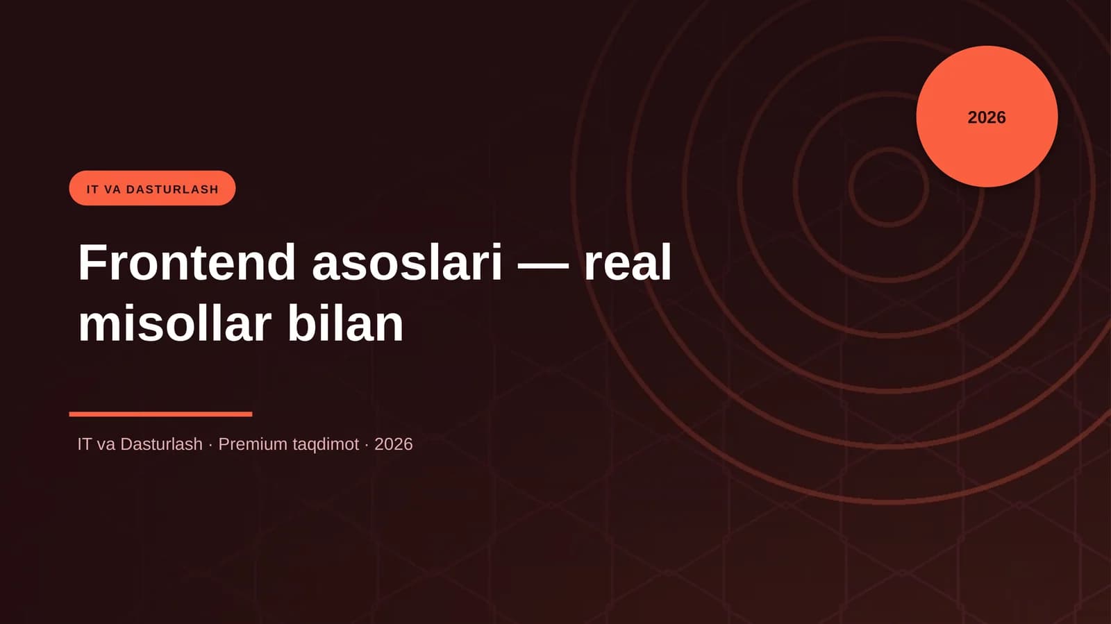 Frontend asoslari — real misollar bilan