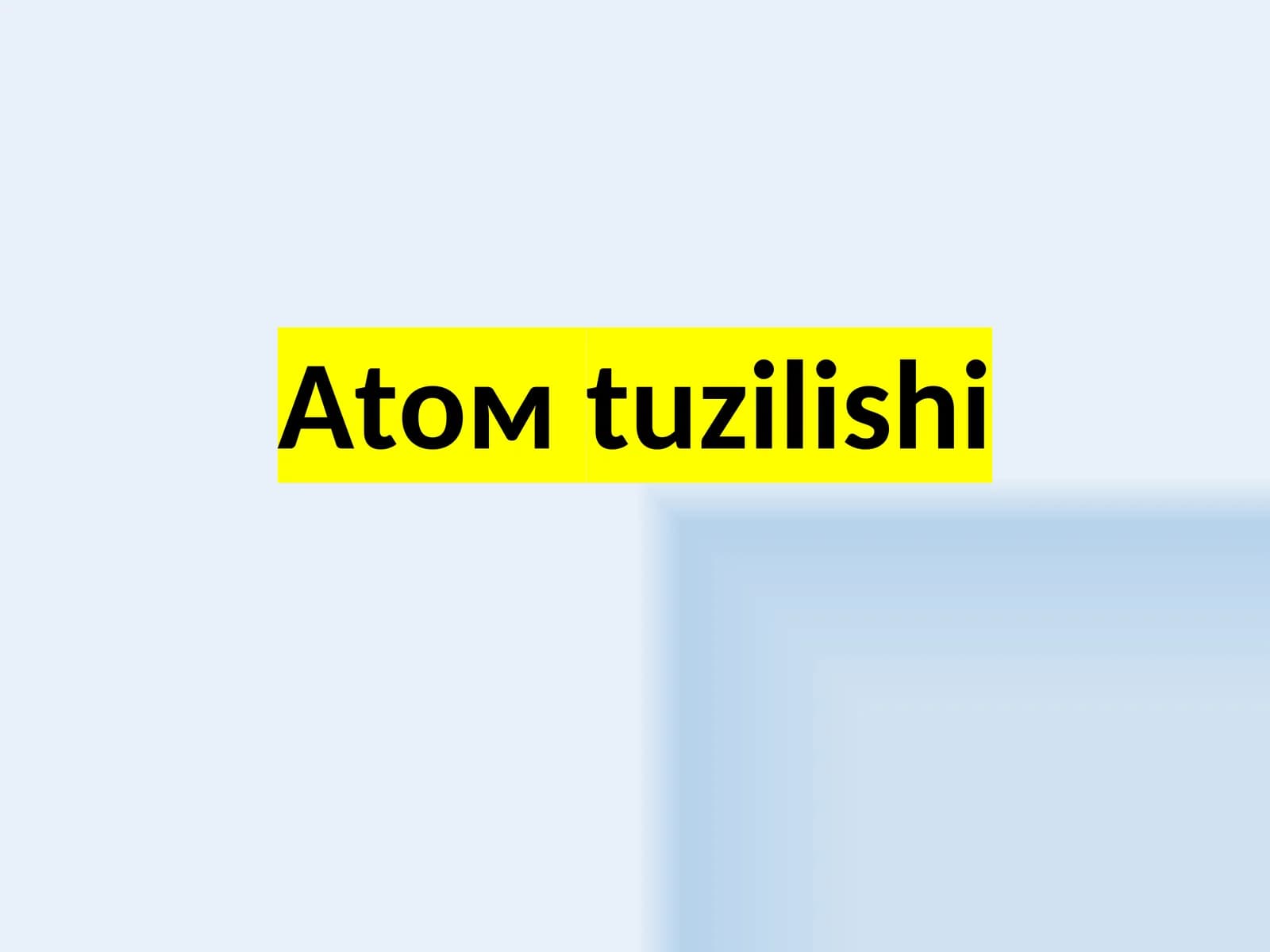 Аtом tuzilishi