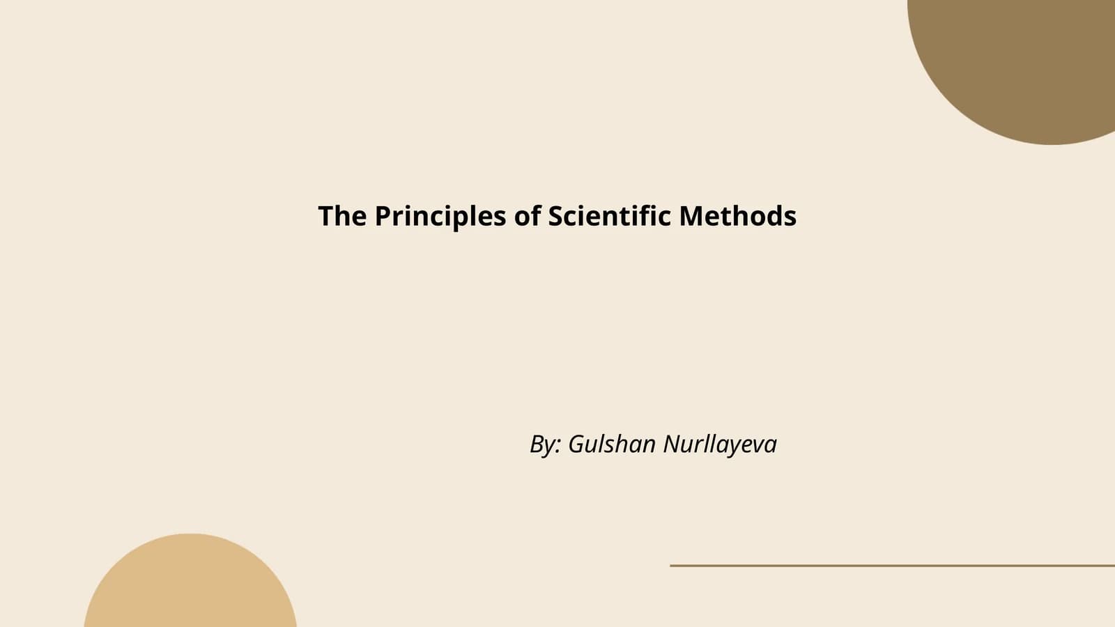 The Principles of Scientific Methods