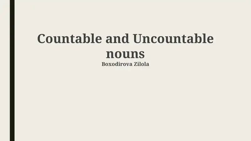 Countable and Uncountable nouns