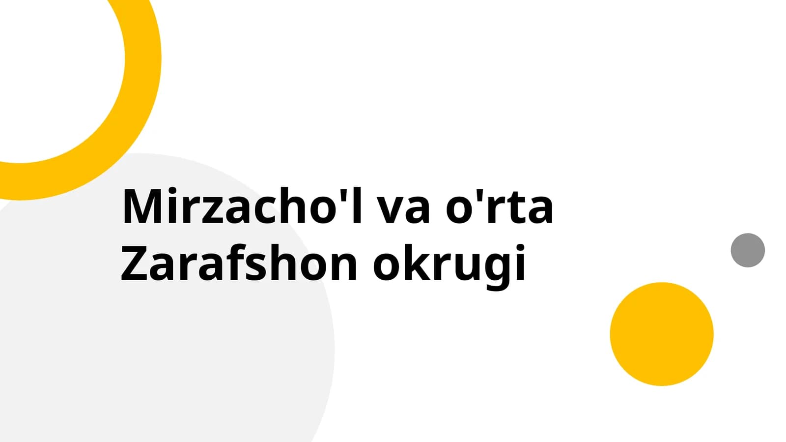 Mirzacho'l va o'rta Zarafshon okrugi