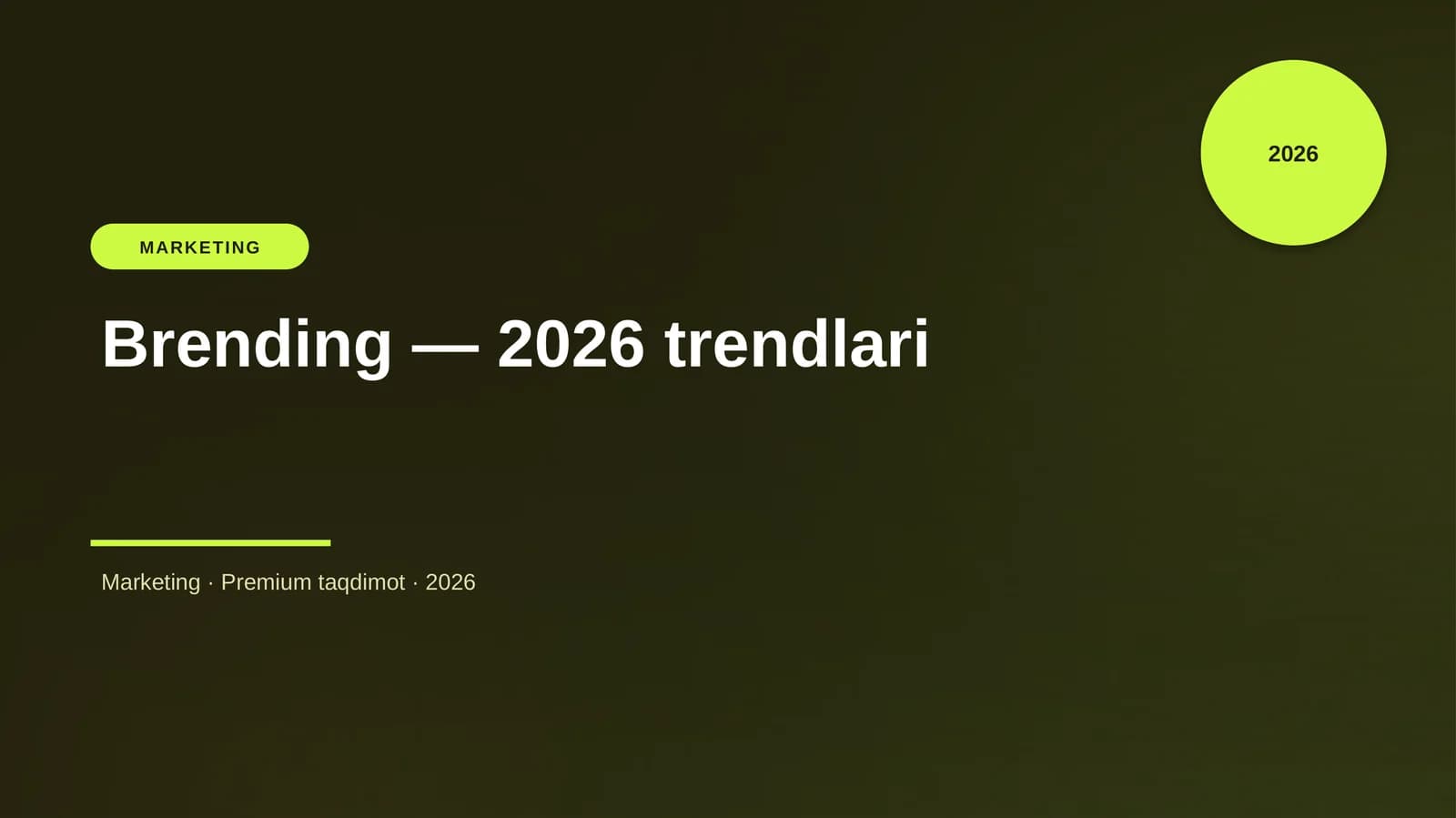 Brending — 2026 trendlari