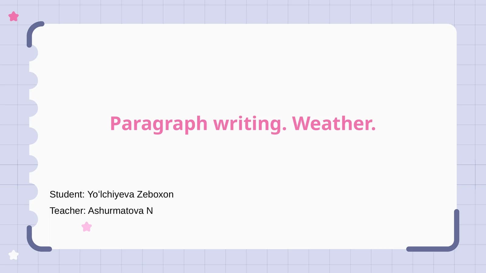 Paragraph writing. Weather