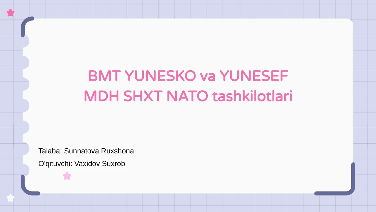 BMT YUNESKO va YUNESEF MDH SHXT NATO tashkilotlari