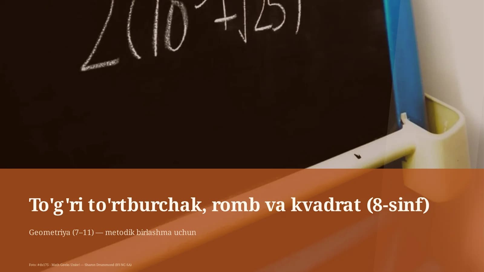 To'g'ri to'rtburchak, romb va kvadrat (8-sinf)