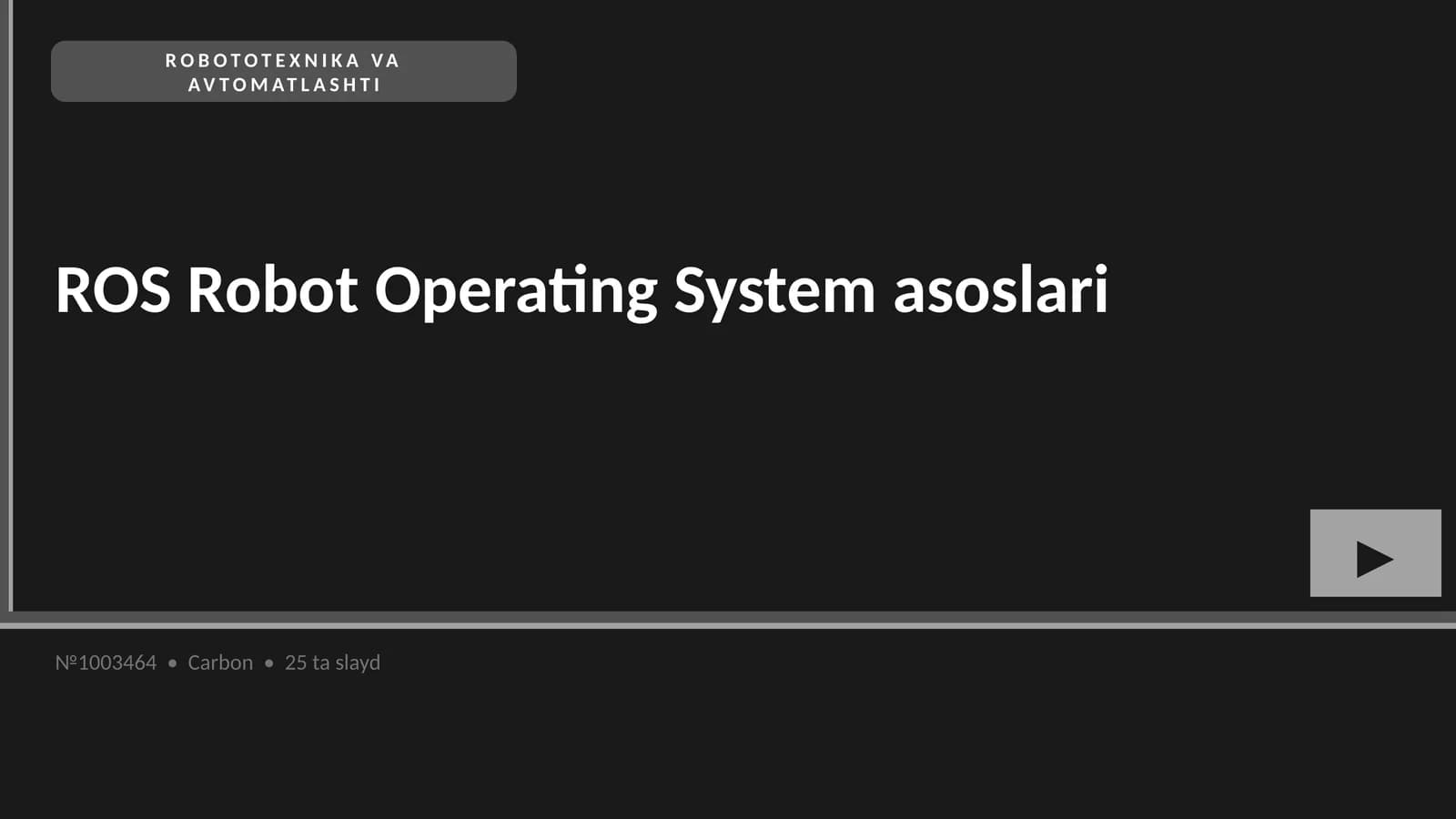 ROS Robot Operating System asoslari