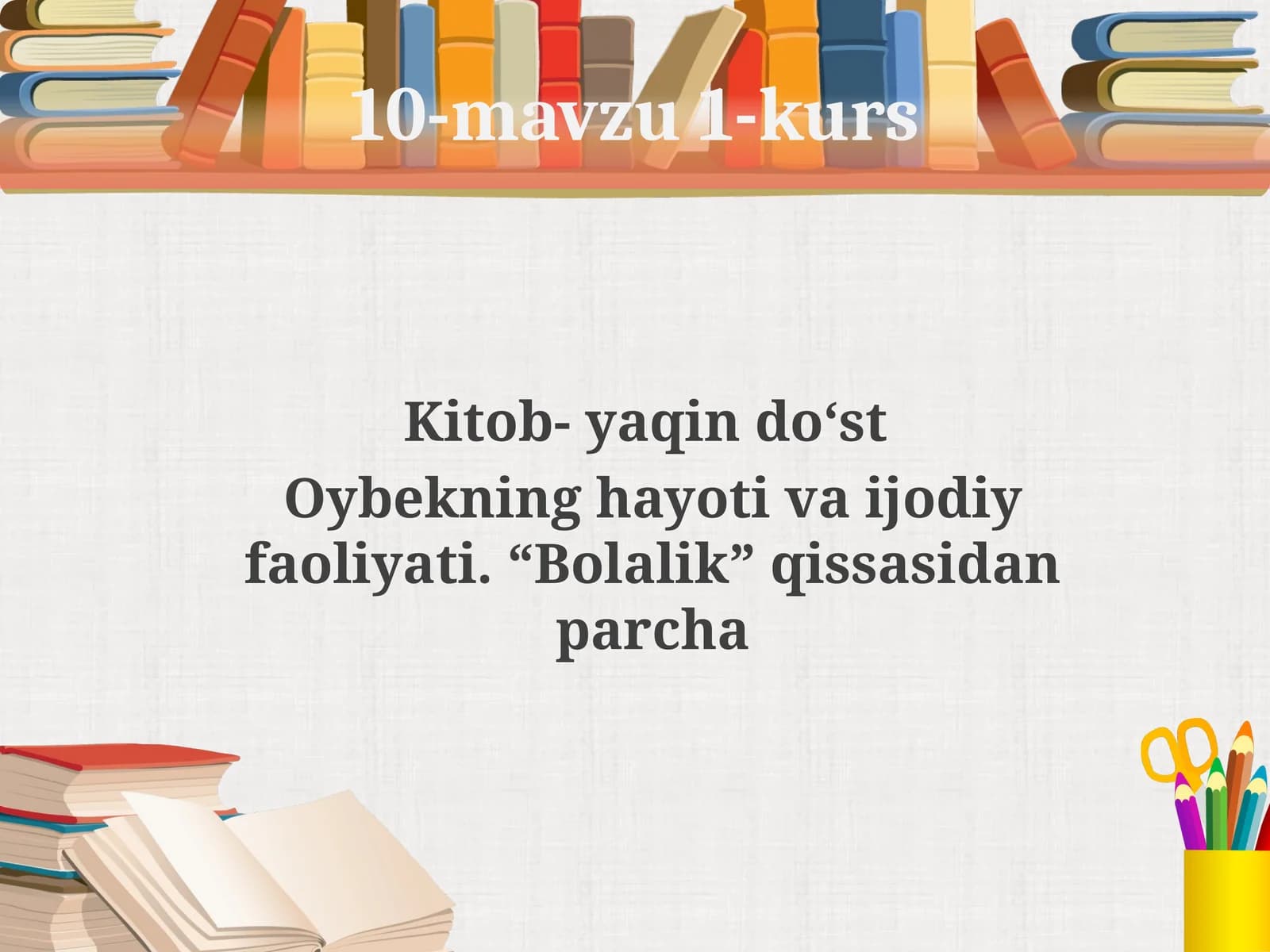 Kitob-yaqin do‘st