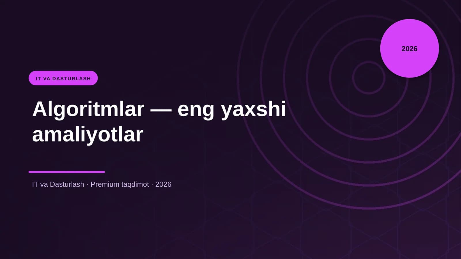Algoritmlar — eng yaxshi amaliyotlar