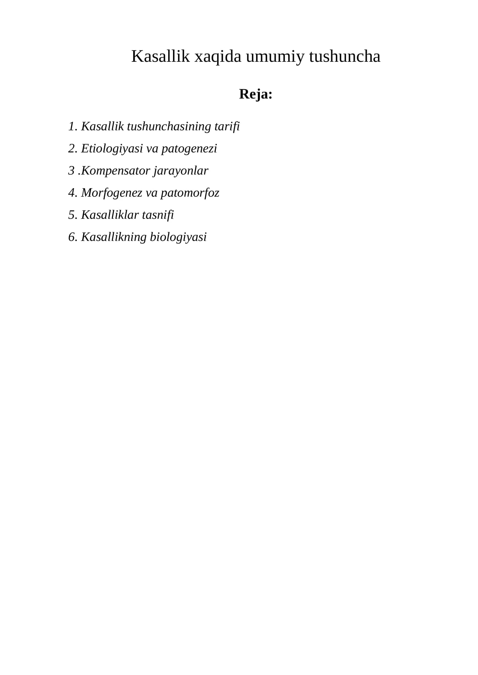 Kasallik haqida umumiy tushuncha