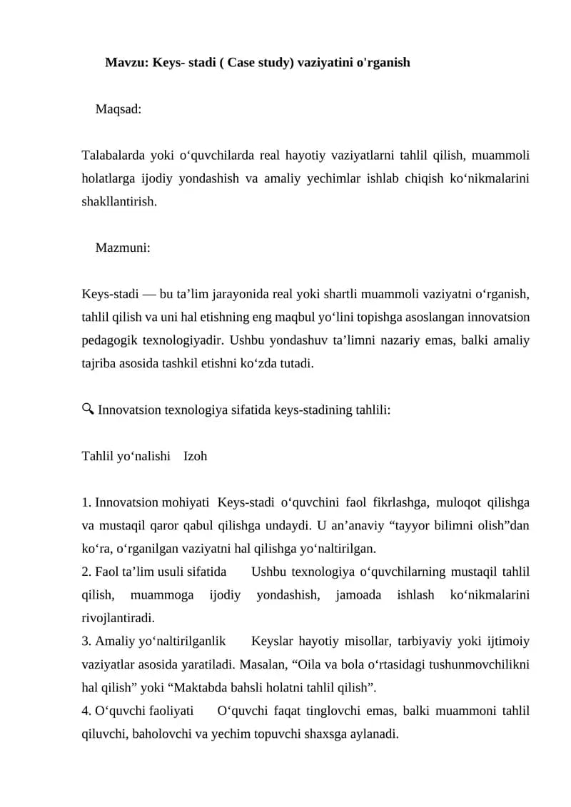 Keys- stadi (Case study) vaziyatini o'rganish